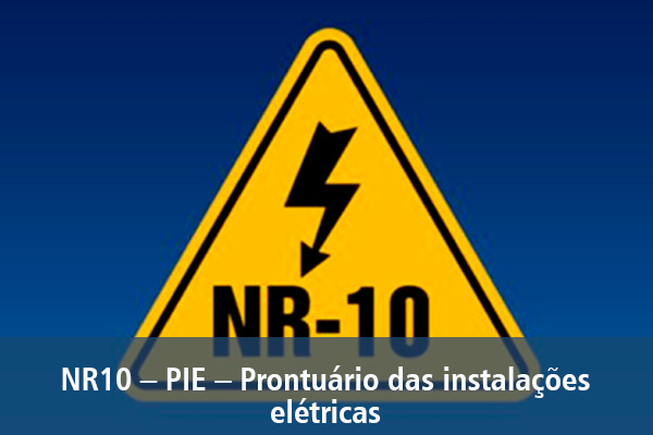 seguranca-NR10 – PIE – Prontuário das instalações elétricas