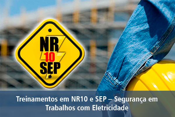 seguranca cursos treinamento nr10 e sep
