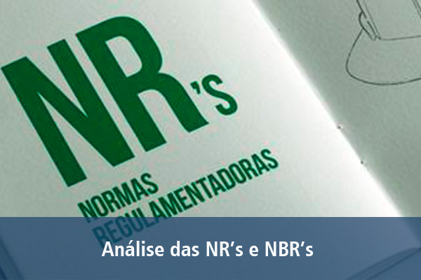 ANÁLISE DAS NR’s​ e NBR’s